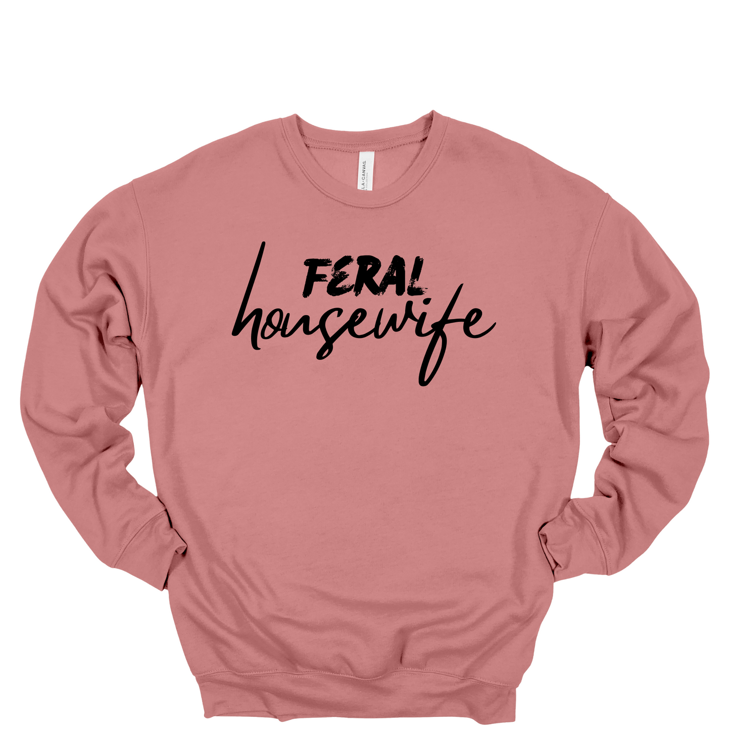 Feral Housewife Crewneck Sweatshirt