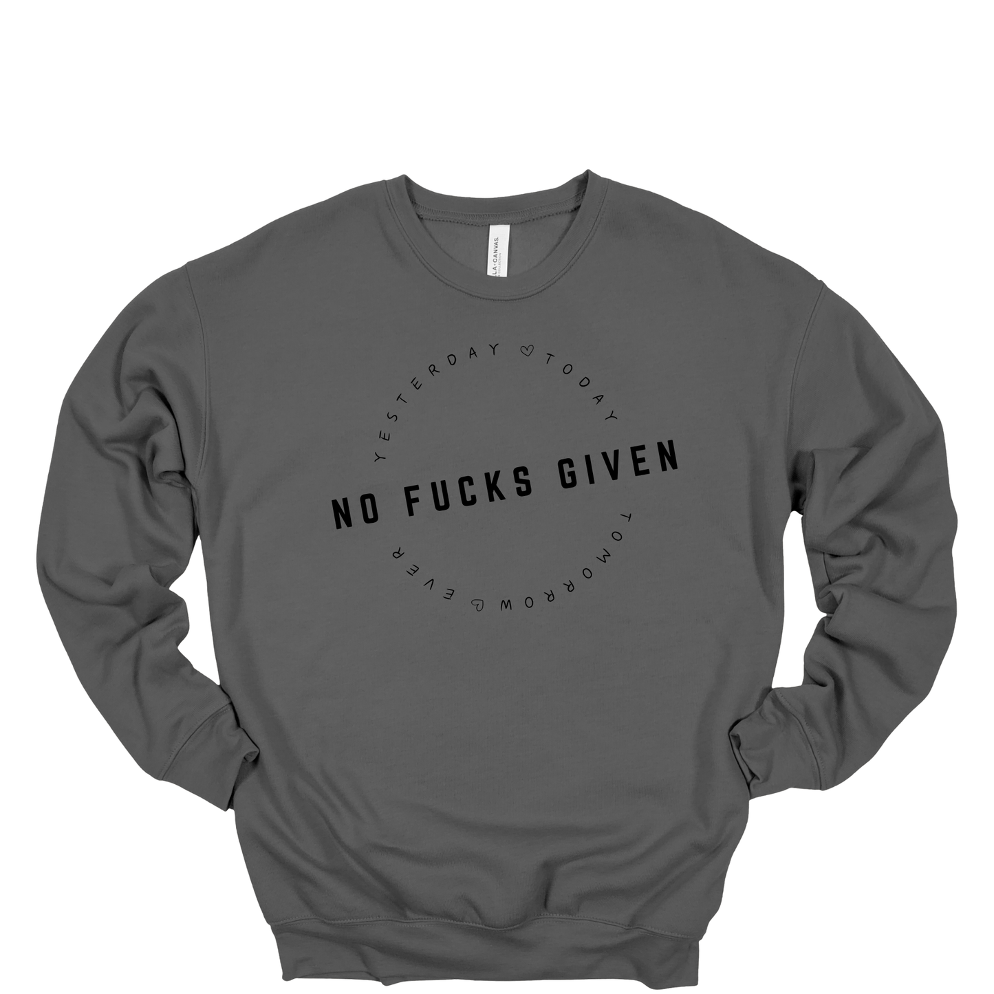 No Fucks Given Crewneck Sweatshirt