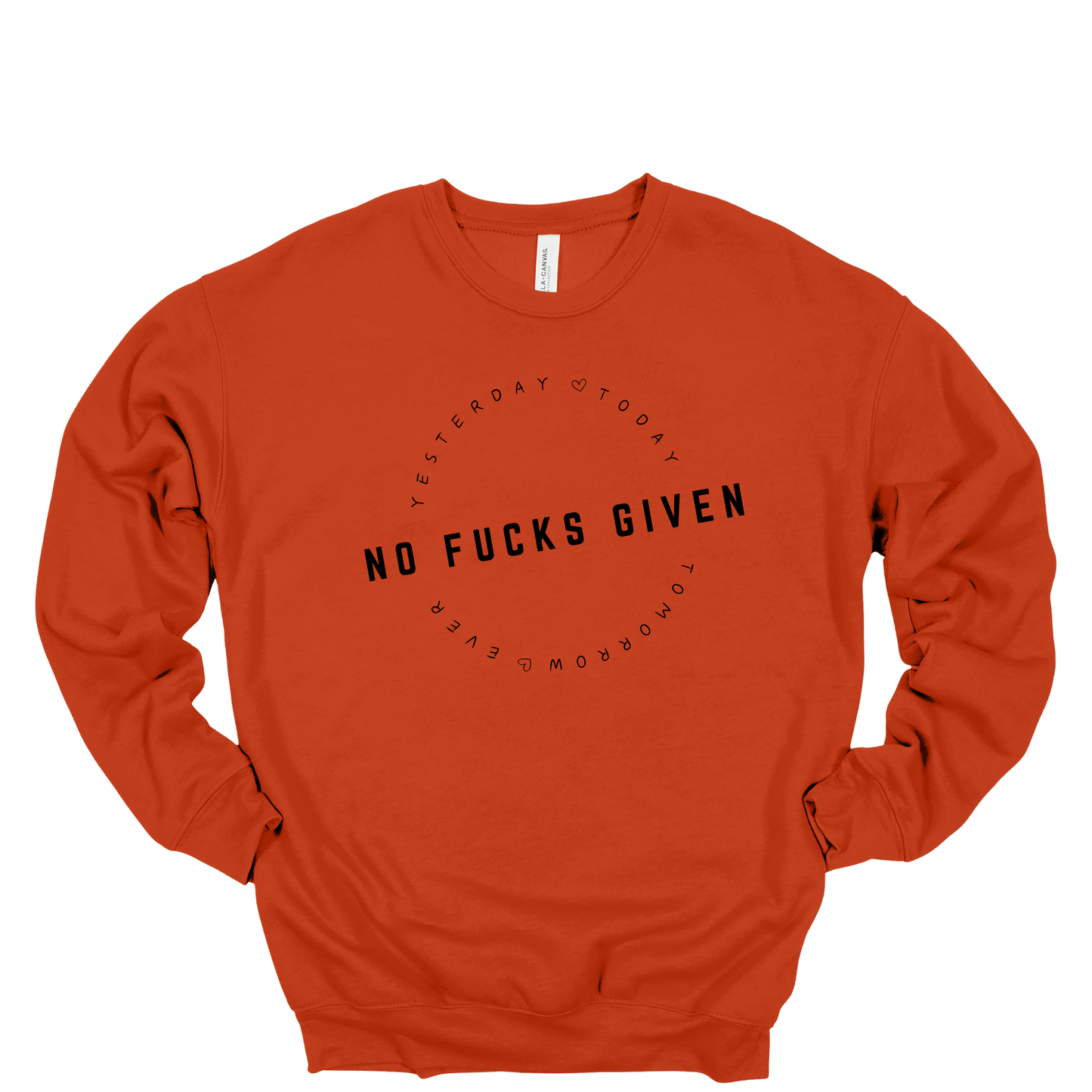 No Fucks Given Crewneck Sweatshirt