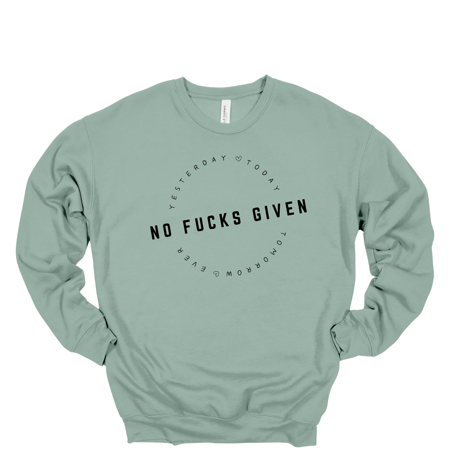 No Fucks Given Crewneck Sweatshirt