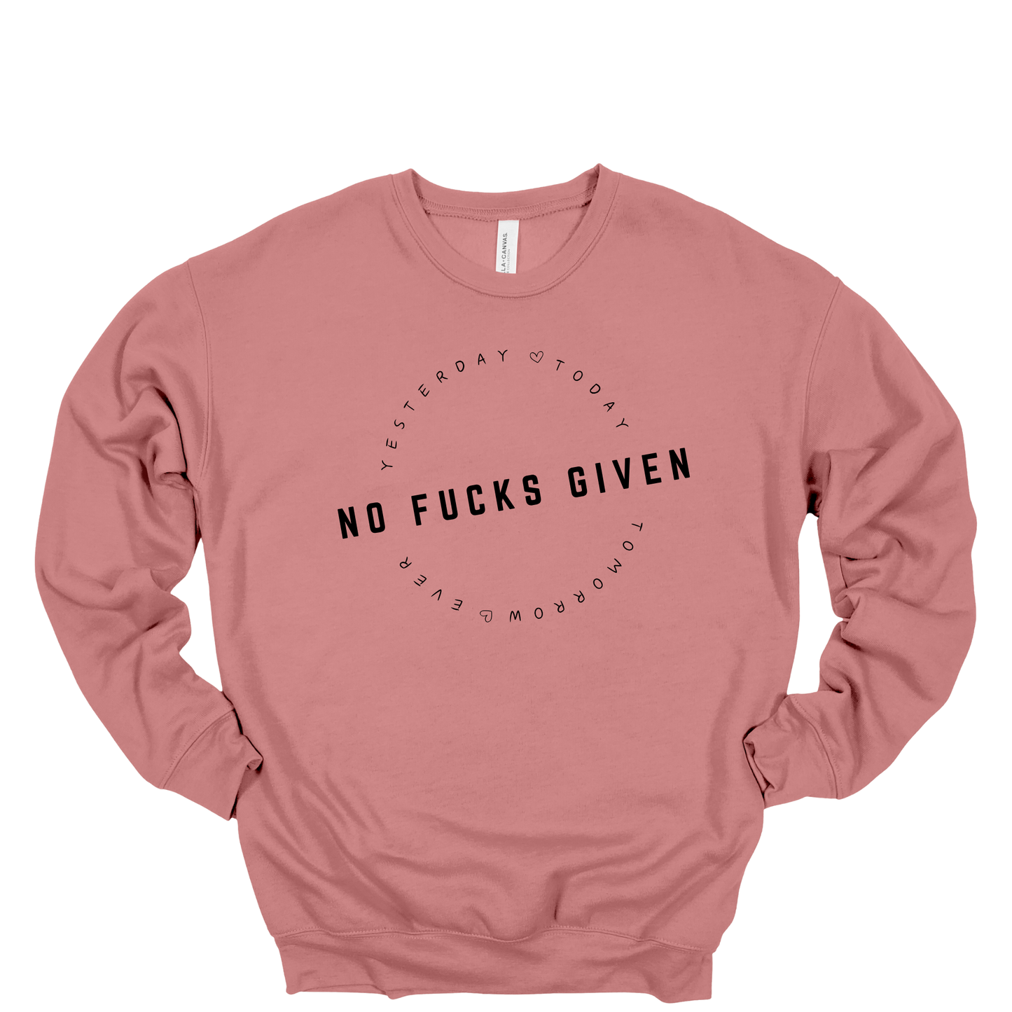 No Fucks Given Crewneck Sweatshirt