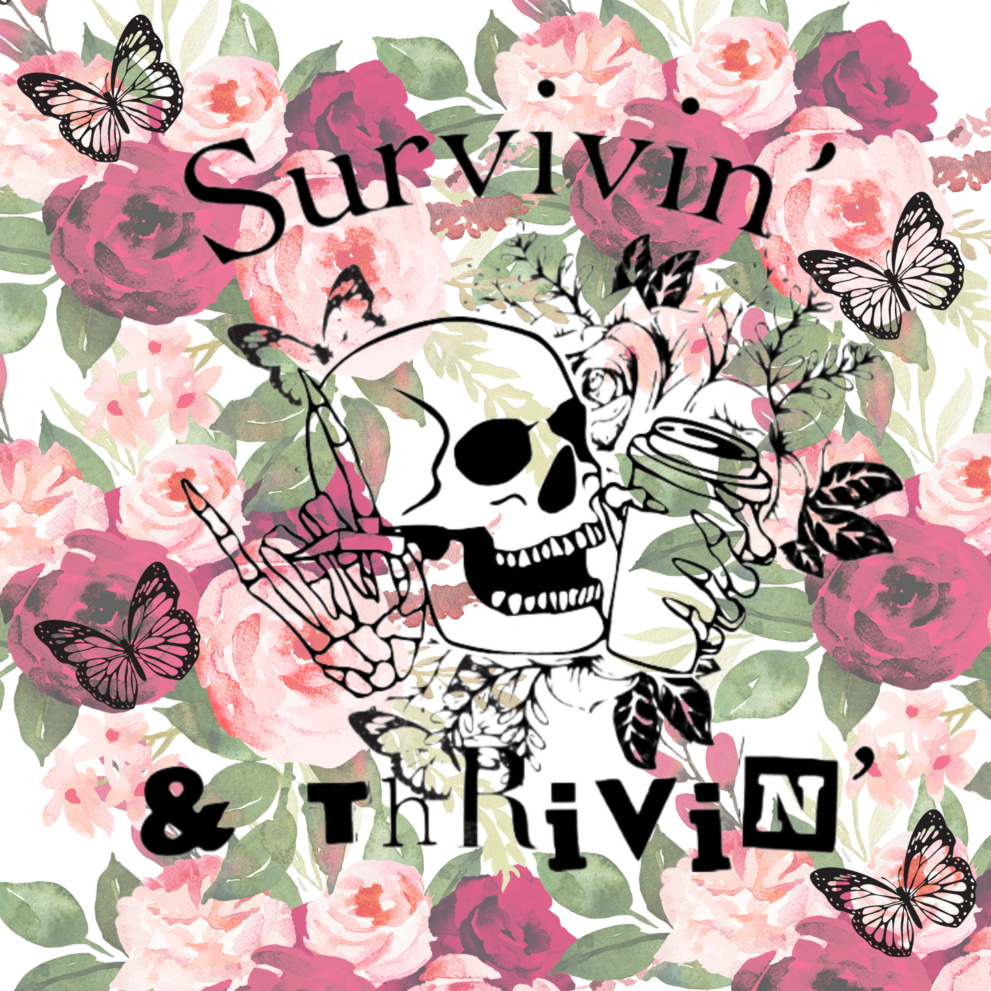 Survivin & Thrivin Tumbler
